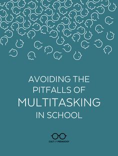 the cover of avoiding the pitfalls of multitasking in school, with blue background