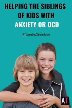 Anxiety and OCD don't just live within our child, it lives within our home and family. It impacts everyone in the family including siblings. Learn how to help siblings affected by anxiety or OCD. Just Live, Our Home, Helping Kids