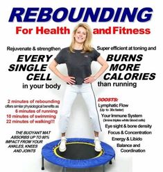 a woman standing on top of a blue trampoline with the words rebounding for health and fitness