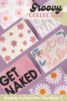 various rugs with the words get naked and flowers on them, all in different colors