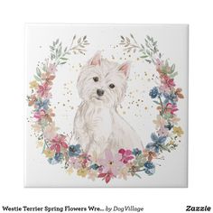 a white dog with flowers around it's neck and the words westie terrier in