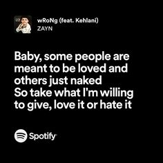 #zaynmalik #song #songlyrics #hotsong Hot Song, Mean People, Things To Think About, Meant To Be