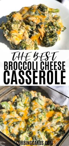 broccoli cheese casserole in a glass dish with the title above it