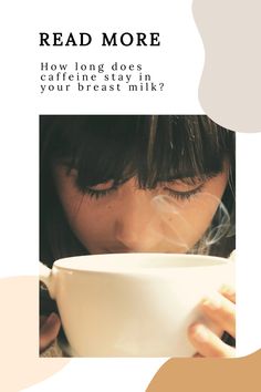 Unfortunately, caffeine can pass through the placenta into your breast milk. Studies estimate less than 1% of the caffeine you ingest end up in your breast milk with peak levels occuring about 60 minutes after having caffeine. To reduce the amount of caffeine your baby gets, drink your coffee immediately before breastfeeding or right after a feed. Pump And Dump, Decaffeinated Coffee, Chicory Root, Nursing Mother, Trouble Sleeping, Nursing Mom, Abdominal Pain, 60 Minutes, Breast Milk