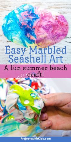 an easy marbled seashell art project for kids to do with the summer beach