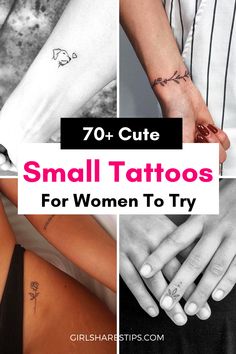 small tattoos for women to try on the back of their arms and legs, with text overlay that reads 70 cute small tattoos for women to try