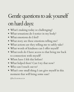 Questions To Ask Yourself, Hard Days