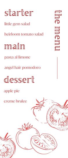 a menu with tomatoes on it and the words written in red ink, which are also labeled