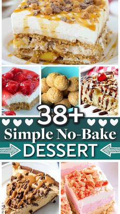 no bake desserts with the words 38 + simple no - bake dessert