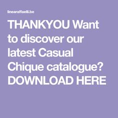 THANKYOU Want to discover our latest Casual Chique catalogue? DOWNLOAD HERE Different Lines, Casual Chique, Memorable Moments, Mother Of The Bride, Dress Making, Occasion Wear, Bridal Dresses, How To Memorize Things, Thank You