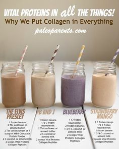 four different types of smoothies in mason jars with text overlay that says, why we put collagen in everything