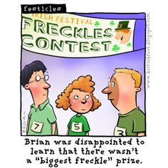 a cartoon depicting three people standing in front of a sign that says, irish festival freckles contest contest