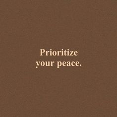 Prioritize Your Peace, Put Yourself First, Log In, Log, On Twitter, Twitter