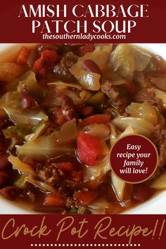 an ad for amish cabbage patch soup with the words, quick pot recipe on it