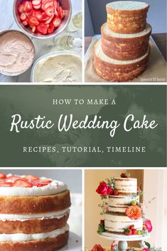 how to make a rustic wedding cake recipe, step by step instructions and video guide