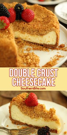 double crust cheesecake with fresh berries on top and crumbs on the bottom