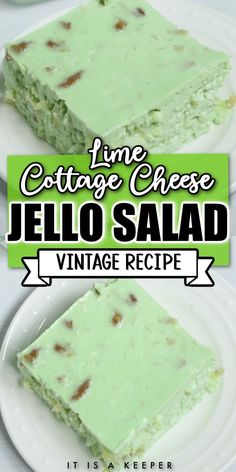 two plates with slices of cake on them and the title reads cottage cheese jello salad