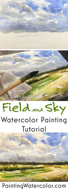 two pictures with the words field and sky watercolor painting