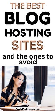 the best blog hosting sites and the ones to avoid