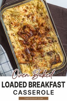 Golden, oven-baked loaded breakfast casserole in a glass dish, topped with crispy melted cheese, herbs, and red pepper flakes. A hearty and flavorful make-ahead meal perfect for breakfast or brunch gatherings. Paula Deen Breakfast Casserole, Loaded Breakfast Casserole, Baked Breakfast Casserole, Baked Breakfast, Sausage Bread, Cheesy Mac And Cheese, Oven Baked Recipes, Bread Cheese, Drink Inspiration