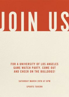 an orange and white poster with the words join us for a university of los angeles game watch party come out and cheer on the bulldogs