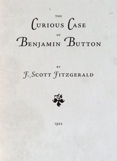 the curious case of benhamn button by f scott fitzgerald