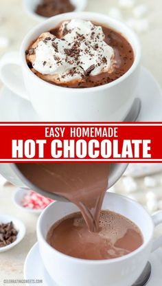 hot chocolate is being poured into a white cup with whipped cream on top and the words easy homemade hot chocolate above it