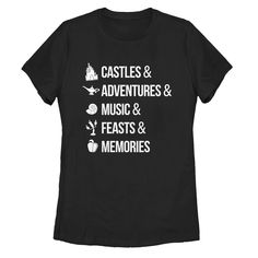 a black t - shirt with the words castles and adventures music and feasts and memories