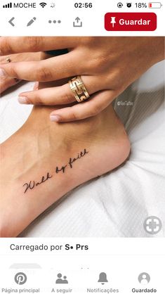 a woman's foot with the words walk by faith tattooed on her left side