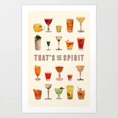 a poster with different types of cocktails and the words that's the spirit