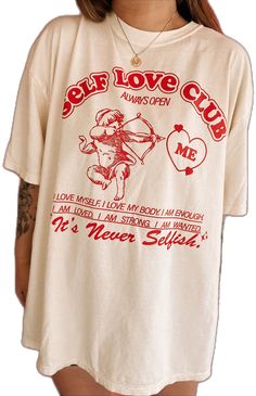 Love T Shirt Design, Oversized Printed Shirt, T Shirt Graphics, Screen Printed Shirts, Vintage Shirt Design, Self Love Club, Shirt Inspiration, Love Club, Positive Shirt