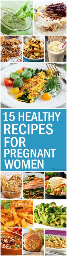 the top ten healthy recipes for pregnant women