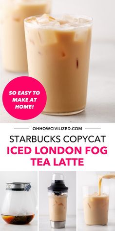 starbucks iced london fog tea latte with text overlay that says starbucks iced london fog tea latte