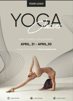 a woman doing yoga poses with the words yoga class in front of her and an image of