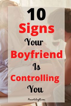 Warning Signs of a Toxic Relationship! Relationship Tips! Controlling Men Quotes Relationships, Controlling Relationships Psychology, Signs Of Controlling Relationship, Toxic Boyfriend Quotes, Manipulative Boyfriend, Controlling Boyfriend, Controlling Partner, Toxic Boyfriend, Possessive Boyfriend