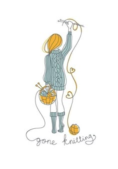 a drawing of a woman holding a ball of yarn and knitting needles with the words gone knitting on it