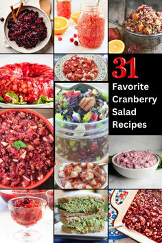 pictures of cranberry salads and desserts with text overlay that reads 31 favorite cranberry salad recipes