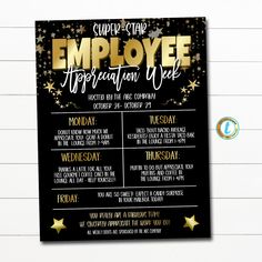 this is an employee appreciation week sign with gold stars and confetti on it