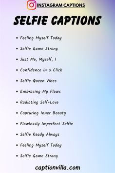 an instagram caption for selfie captions with the words selfie captions