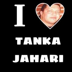 i love tanka jahari with an image of a man's face