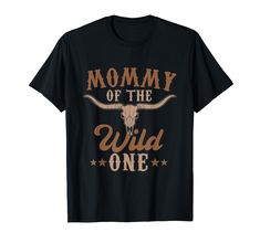 a black shirt that says mommy of the wild one