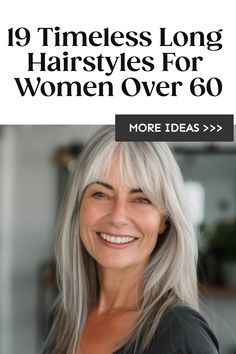 Long Fine Hair, Old Hairstyles, Hairstyles For Women Over 60, Medium Long Hair, Grey Hair Styles For Women