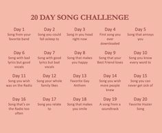 the 20 day song challenge is shown on a pink background