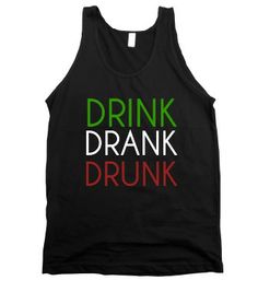 @Skreened Tees Tees Drink Drank Drunk #Cincodemayo  Cinco de mayo Cinco De Mayo Shirt Ideas, Drink Drank Drunk, Cinco De Drinko, Tacos And Tequila, Kids Tees, Crazy Hats, Card Sayings, Pretty Top, Travel The World