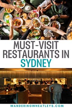 people eating at a restaurant with the words must - visit restaurants in sydney on top