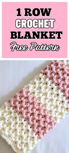 the crochet blanket is shown with text overlay that reads, i row crochet blanket free pattern