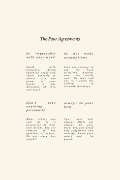 the four agreements are written in black and white on a sheet of paper that says,