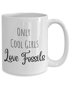 a white coffee mug with the words only cool girls love fosss on it