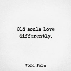 Deep Soul Quotes, Old Souls, L Quotes, Babe Quotes, Soul Quotes, Funny True Quotes, Memories Quotes, Self Quotes