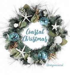 a wreath with the words coastal christmas written on it